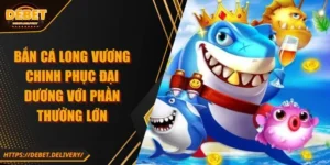 Bắn cá long vương