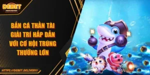 Bắn cá thần tài