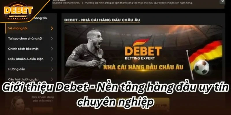 Giới thiệu DEBET - Lịch sử hình thành